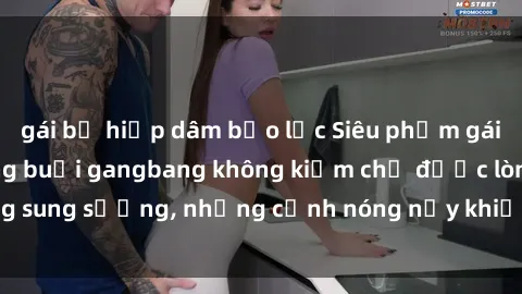 gái bị hiếp dâm bạo lực Siêu phẩm gái Việt tham gia trong buổi gangbang không kiềm chế được lòng sung sướng, những cảnh nóng nảy khiến ai cũng phải mãn nhãn