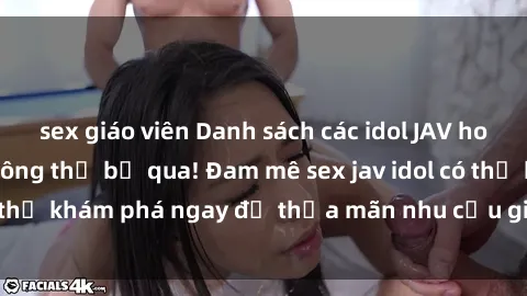 sex giáo viên Danh sách các idol JAV hot nhất hiện nay không thể bỏ qua! Đam mê sex jav idol có thể khám phá ngay để thỏa mãn nhu cầu giải trí của mình!